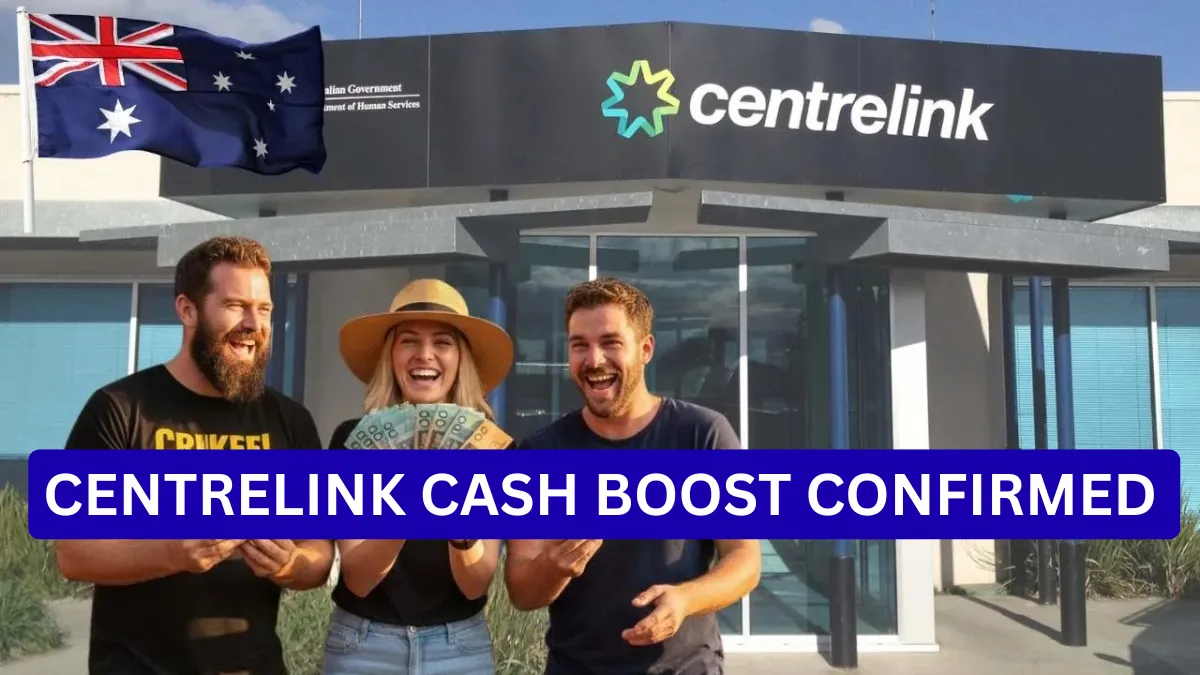 Centrelink Cash Boost Confirmed: Over 1 Million Australians to See Higher Payments From January 1