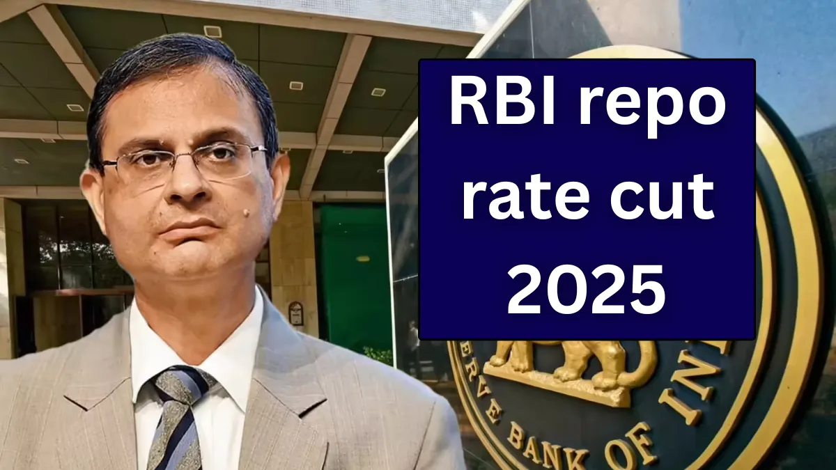 RBI Cuts Repo Rate to 5.25%: How It Affects Your Loans & Investments