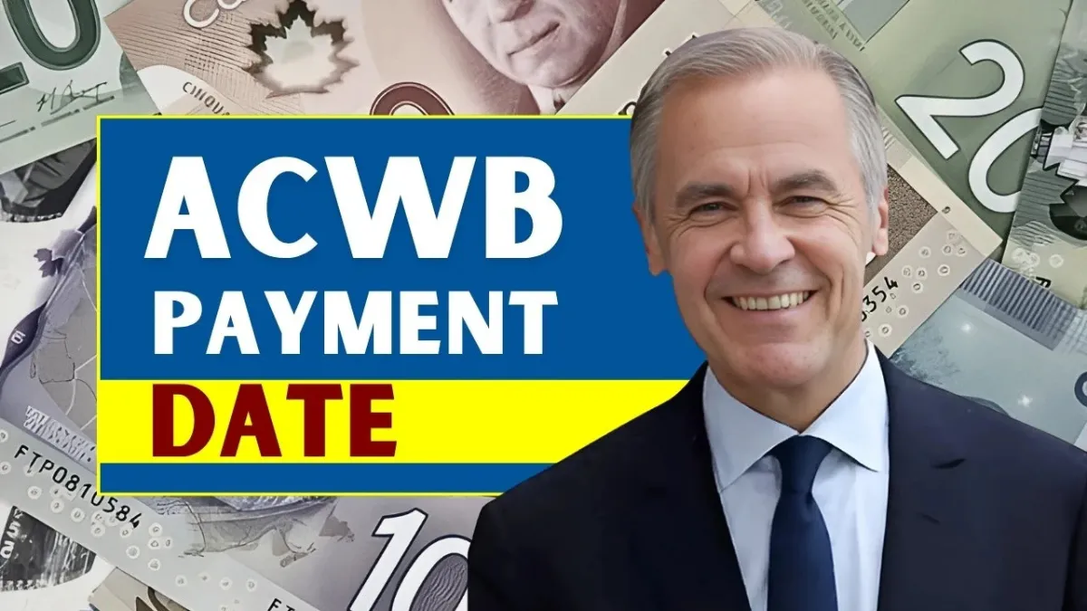 Canada’s October 2025 ACWB Payment Explained, Amounts, Eligibility Rules and How to Get Paid on Time